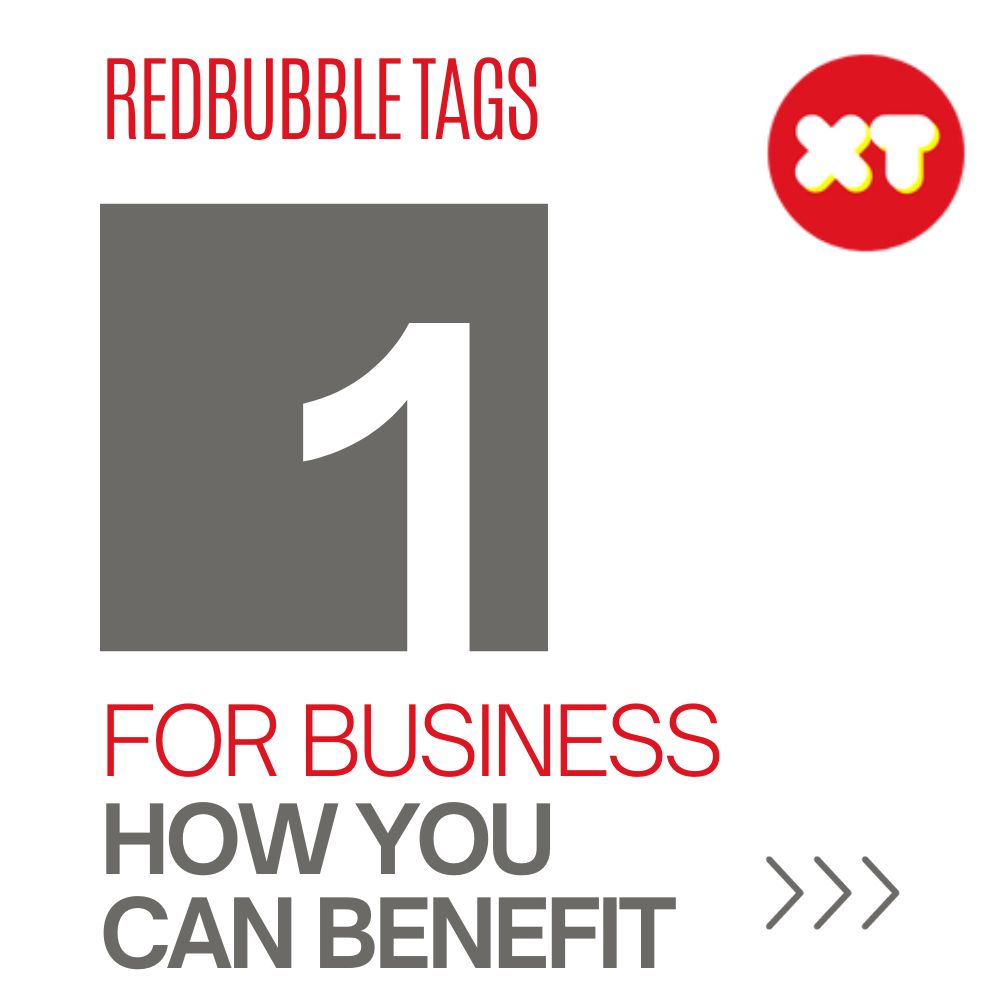 The Ultimate Guide to How to Use Redbubble Popular Tags for Your Business