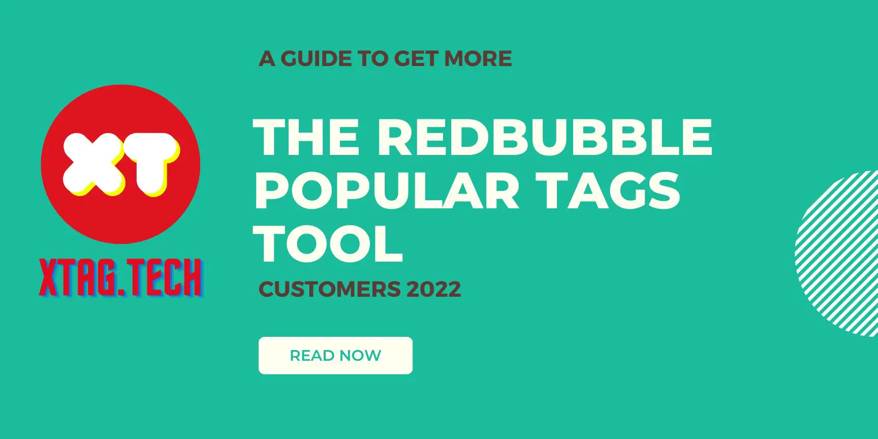 The Redbubble Popular Tags Tool: A Guide to Get More Customers 2022