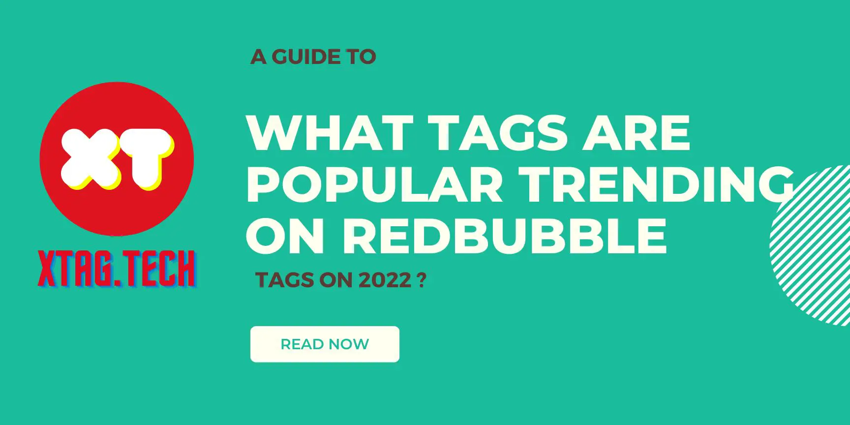 What tags are Popular Trending Tags on Redbubble? 2022