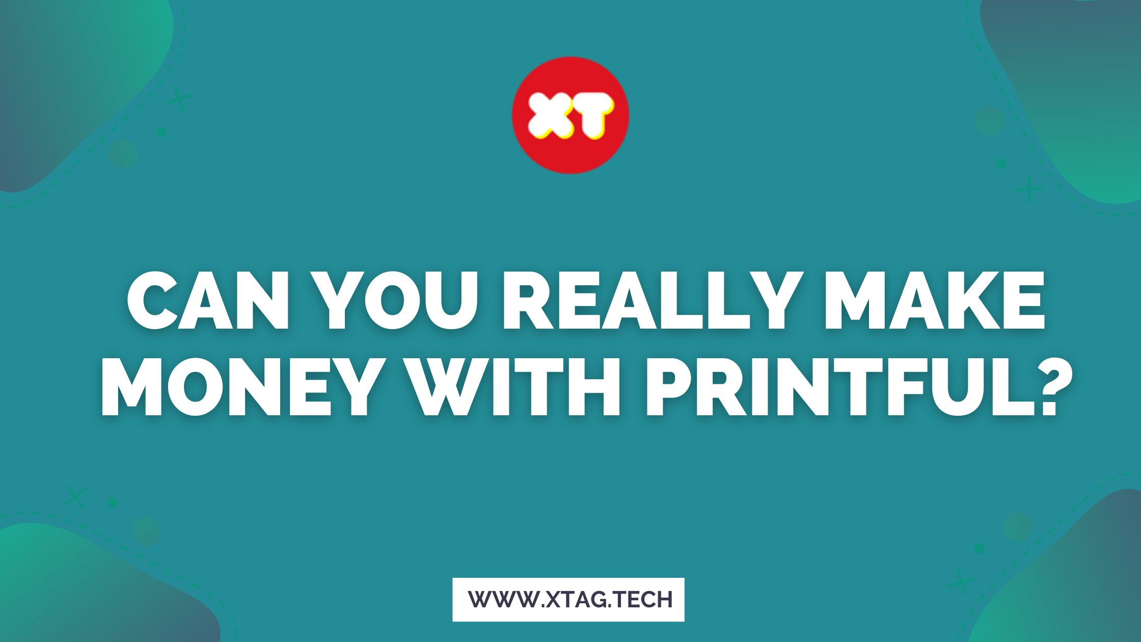 Can You Really Make Money With Printful?