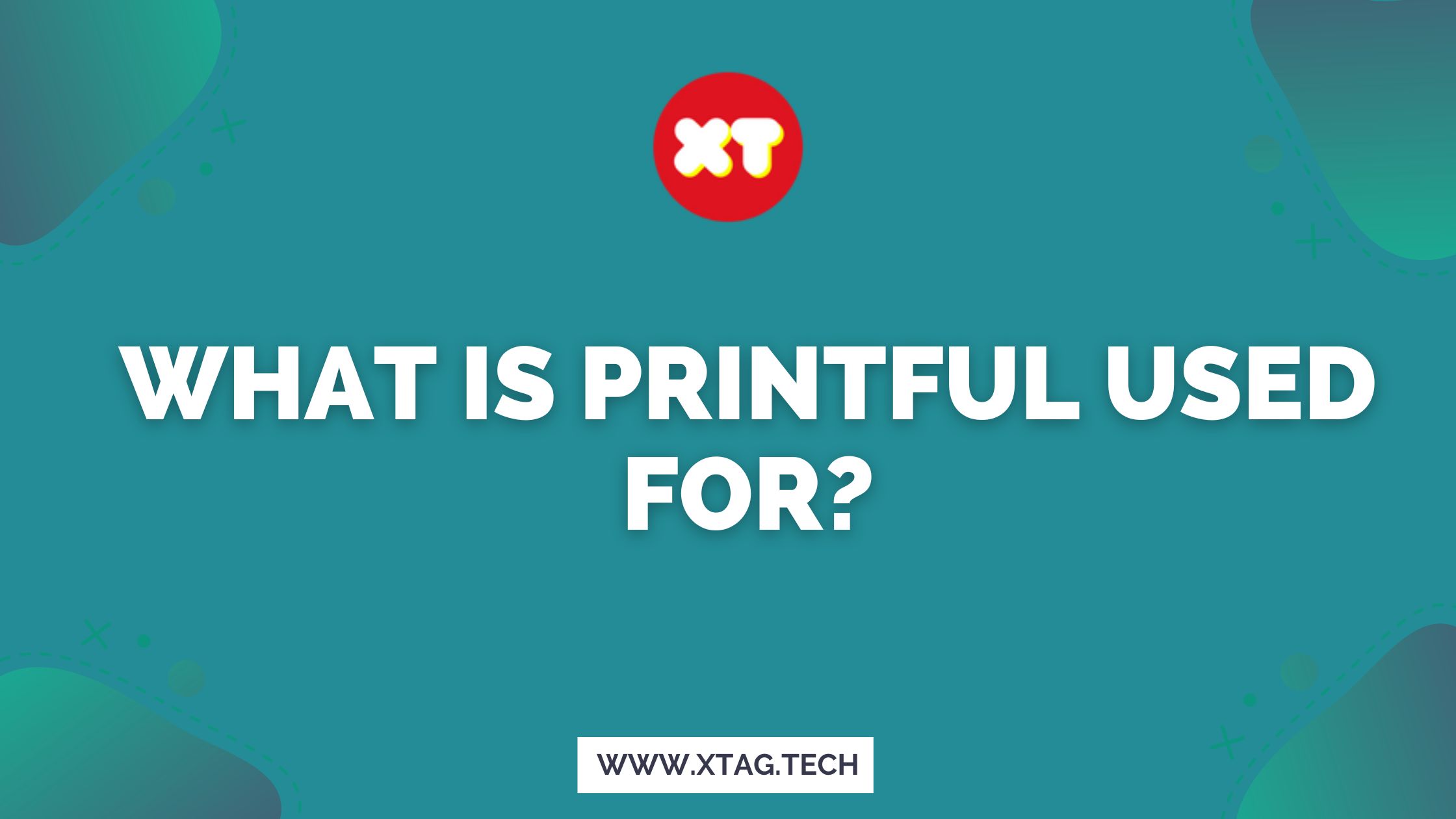 What Is Printful Used For?
